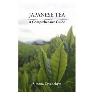 Japanese Tea: A Comprehensive Guide – Simona Zavadckyte